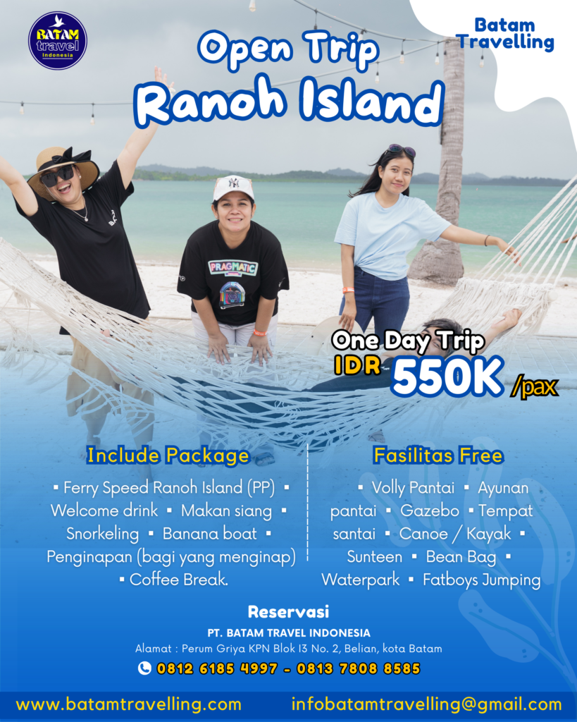 Paket One day trip Pulau Ranoh